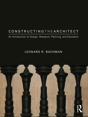 cover image of Constructing the Architect